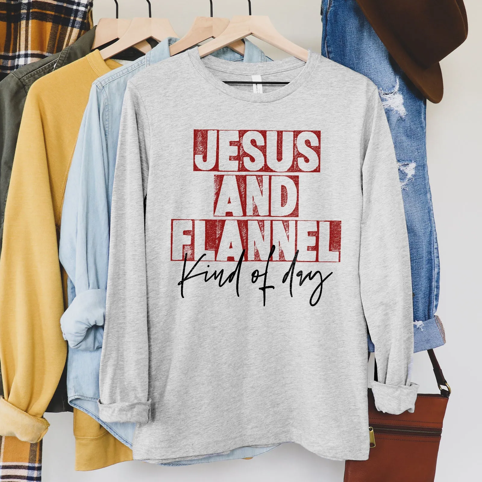 Jesus And Flannel Kind Of Day Long Sleeve